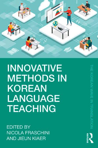 Cover of Innovative Methods in Korean Language Teaching