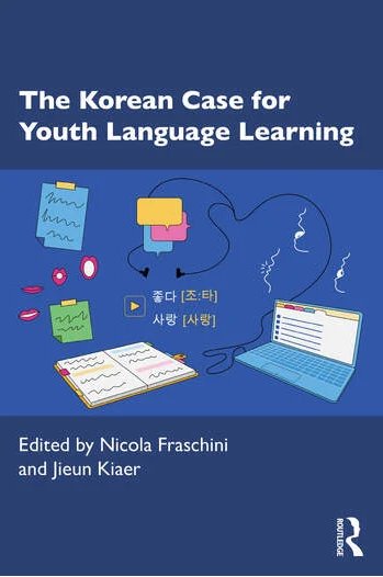 Cover of The Korean Case for Youth Language Learning